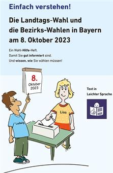 Die Landtags-Wahl und die Bezirks-Wahlen in Bayern 