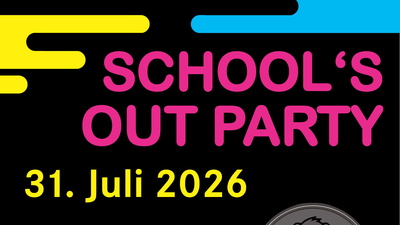 Plakat zur School`s out Party
