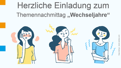 Einladung zum Themennachmittag Wechseljahre