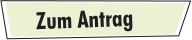 Zum Antrag